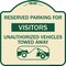 Signmission Reserved Parking for Visitors Unauthorized Vehicles Towed Away Alum Sign, 18" x 18", TG-1818-23069 A-DES-TG-1818-23069 - alternate 1